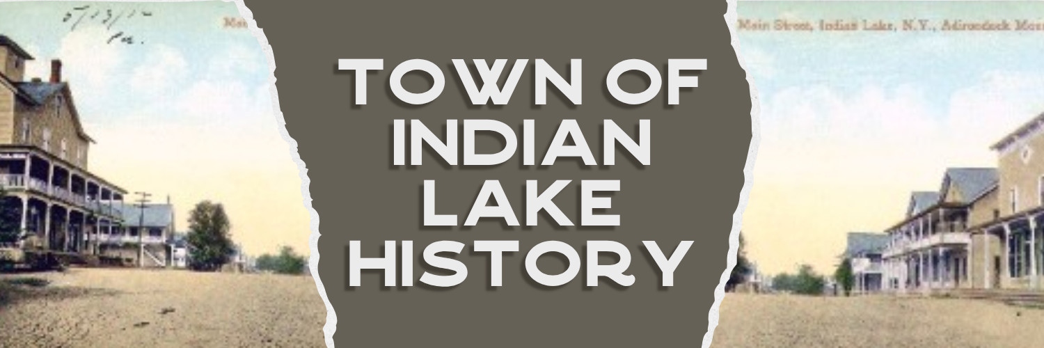 Town of Indian Lake History Page Header